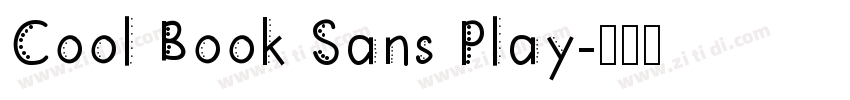 Cool Book Sans Play字体转换